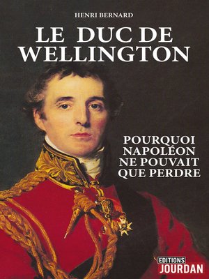 cover image of Le duc de Wellington